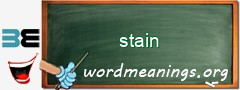 WordMeaning blackboard for stain